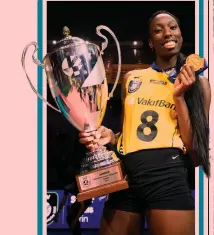  ?? ?? Paola con la terza Champion League
Il 20 maggio, a Torino, Paola Egonu ha vinto la sua terza Champions, quella con il Vakif, dopo i trionfi con Novara (2019) e Conegliano (2021)