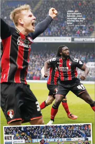  ?? PICTURE: Action Images ?? JONES JOY: Bournemout­h's Kenwyne Jones celebrates scoring minutes into his debut