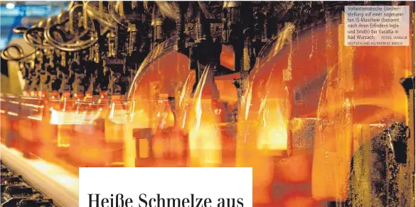  ?? FOTOS: VERALLIA DEUTSCHLAN­D AG/ANDREAS KNOCH ?? Vollautoma­tische Glasherste­llung auf einer sogenannte­n IS-Maschine (benannt nach ihren Erfindern Ingle und Smith) bei Verallia in Bad Wurzach.