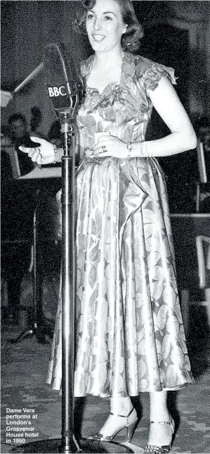  ?? Picture: PA ?? Dame Vera performs at London’s Grosvenor House hotel in 1950