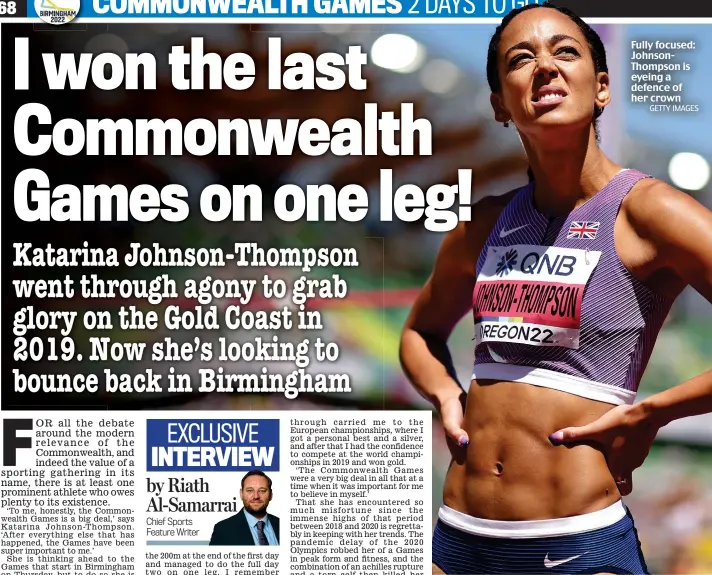  ?? GETTY IMAGES ?? Fully focused: JohnsonTho­mpson is eyeing a defence of her crown