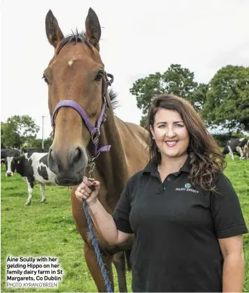  ?? PHOTO: KYRAN O’BRIEN ?? Áine Scully with her gelding Hippo on her family dairy farm in St Margarets, Co Dublin