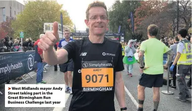  ??  ?? >
West Midlands mayor Andy Street taking part in the Great Birmingham Run Business Challenge last year