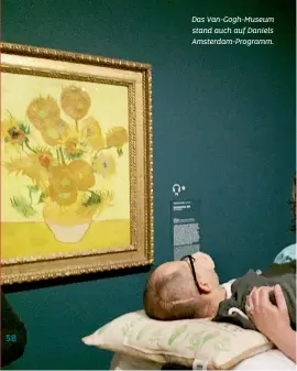  ??  ?? Das Van-Gogh-Museum stand auch auf Daniels Amsterdam-Programm.