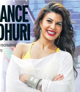  ?? PHOTO: PRODIP GUHA/HT ?? Jacqueline Fernandez has connected with Madhuri Dixit about the dance number