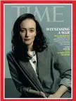  ?? ?? In copertina su Time Olga Rudenko dirige il «Kyiv Independen­t»