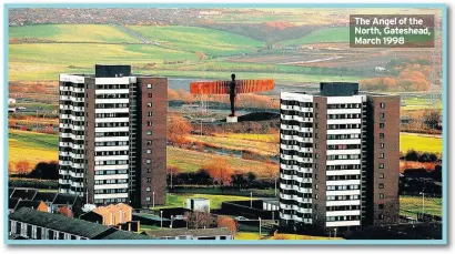  ??  ?? The Angel of the North, Gateshead, March 1998