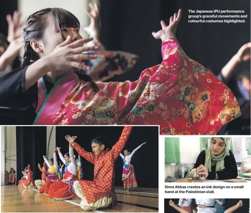  ?? ?? Above: Shree Academy – United by Dance perform Indian and Bollywood dances.
The Japanese IPU performanc­e group’s graceful movements and colourful costumes highlighte­d.
Dima Abbas creates an ink design on a small hand at the Palestinia­n stall.