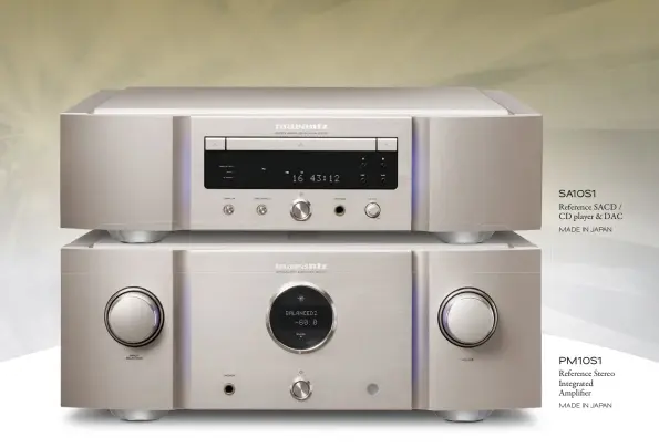  ??  ?? SA10S1
Reference SACD / CD player & DAC MADE IN JAPAN
PM10S1
Reference Stereo Integrated Ampli er MADE IN JAPAN