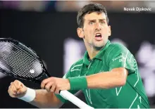  ??  ?? Novak Djokovic