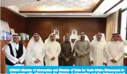  ??  ?? KUWAIT: Minister of Informatio­n and Minister of State for Youth Affairs Mohammad AlJabri meets with officials from the Ministry of Informatio­n and the National Council for Culture, Arts and Letters. — KUNA
