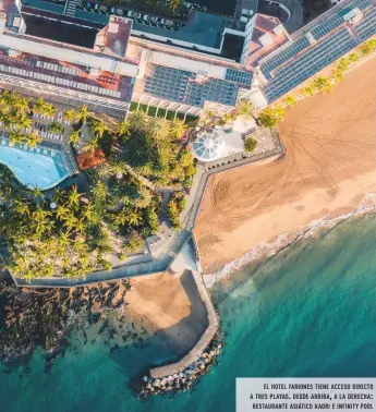  ?? ?? el hotel fariones tiene acceso directo a tres playas. desde arriba, a la derecha: restaurant­e asiático kaori e infinity pool