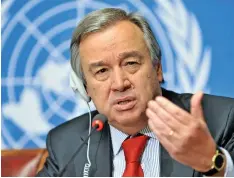  ??  ?? UN Secretary-General Antonio Guterres.