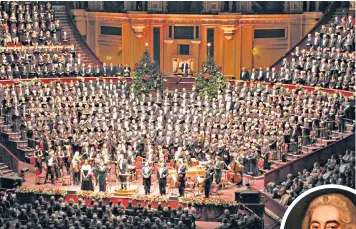  ?? ?? Wonderful! A massed choir performs Messiah at the Royal Albert Hall in 2014. Right: Handel