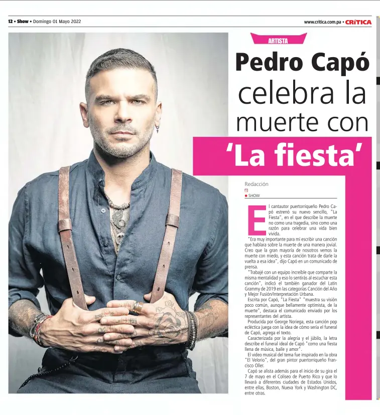 ARTISTA Pedro Capó celebra la muerte con 'La fiesta' - PressReader