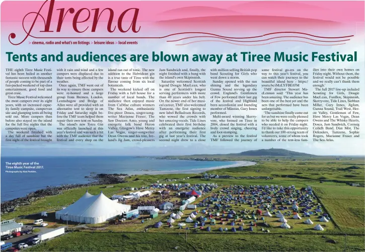  ?? Photograph­s by Alan Peebles. ?? The eighth year of the Tiree Music Festival 2017.