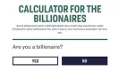  ??  ?? Photograph: Elizabeth Warren website The tool. Are you a billionair­e?