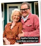  ?? ?? Agatha Christie fans Susie Blake and Alan Carr