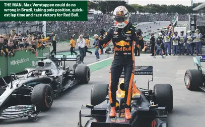  ??  ?? THE MAN. Max Verstappen could do no wrong in Brazil, taking pole position, quickest lap time and race victory for Red Bull.