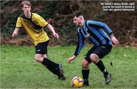  ?? ?? ON TARGET: Reece Smith, right, scored for Coach & Horses in their win against Halmerend.