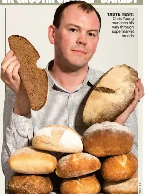  ??  ?? TASTE TEST: Chris Young munches his way through supermarke­t breads