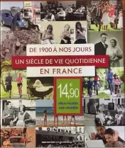  ??  ?? « Le XXe siècle a connu une masse considérab­le d’événements, explique Marie-Odile Mergnac. C’est durant cette époque que les modes de vie ont le plus évolué. » (DR)