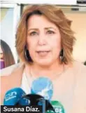  ??  ?? Susana Díaz.