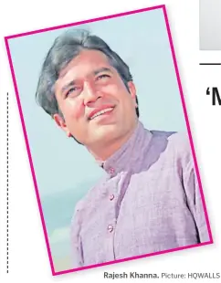  ?? Picture: HQWALLS ?? Rajesh Khanna.