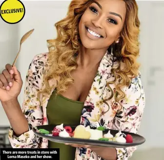  ??  ?? There are more treats in store with Lorna Maseko and her show.