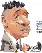  ?? SINAIS PARTICULAR­ES. ?? Tiririca, deputado federal