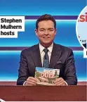  ?? ?? Stephen Mulhern hosts