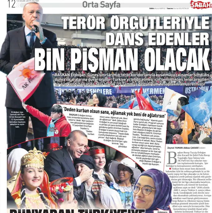  ??  ?? Erdoğan top lantıda AK Par ti’nin Kocaeli’nin 12 ilçesindek­i belediye başkanı adaylarını açık ladı. Emirhan 6oydan Mobessera Jahan Fatima