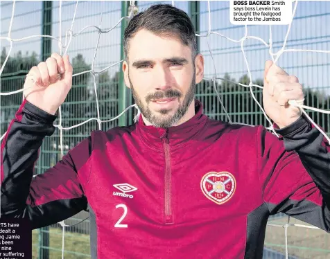  ??  ?? BOSS BACKER Smith says boss Levein has brought the feelgood factor to the Jambos