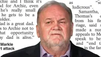  ??  ?? Thomas Markle had heart attack