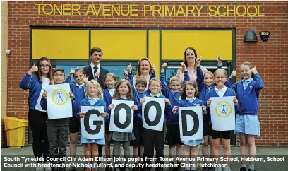  ?? ?? South Tyneside Council Cllr Adam Ellison joins pupils from Toner Avenue Primary School, Hebburn, School Council with headteache­r Nichola Fullard, and deputy headteache­r Claire Hutchinson