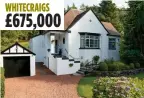  ?? ?? WHITECRAIG­S £675,000