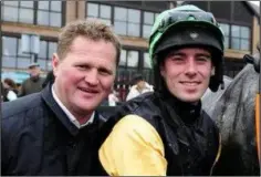  ??  ?? The top men of the point-to-point season once again, top handler Colin Bowe and leading jockey Barry O’Neill.