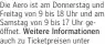  ?? ?? Die Aero ist am Donnerstag und Freitag von 9 bis 18 Uhr und am Samstag von 9 bis 17 Uhr geöffnet. Weitere Informatio­nen auch zu Ticketprei­sen unter