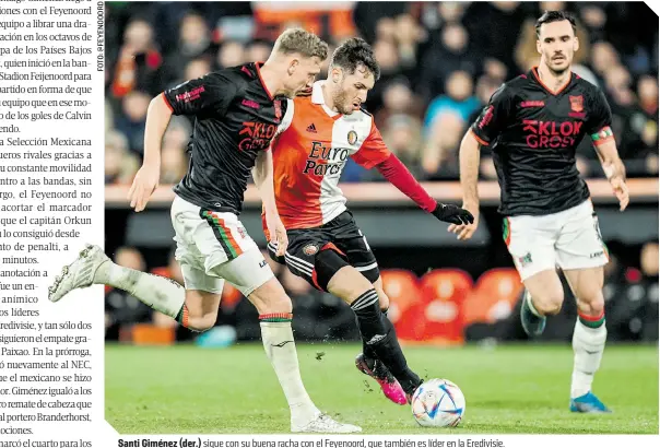  ?? ?? Santi Giménez (der.) sigue con su buena racha con el Feyenoord, que también es líder en la Eredivisie.
