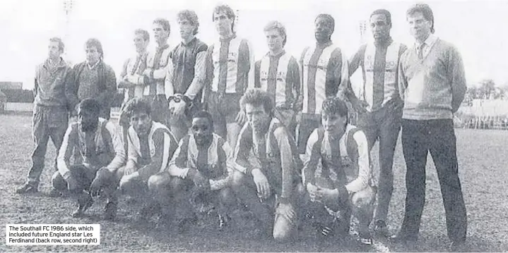  ??  ?? The Southall FC 1986 side, which included future England star Les Ferdinand (back row, second right)