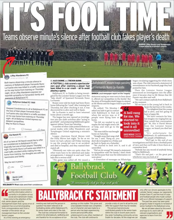  ??  ?? SOLIDARITY Rival clubs send their condolence­s SHOCK Local newspaper report on the ‘tragedy’ DUPED Liffey Rovers and Templeogue United observe a minute’s silence