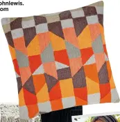  ??  ?? Stack cushion Orange/ Grey, £35, johnlewis. com
