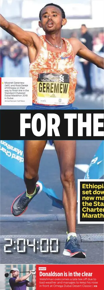  ?? Ahmed Ramzan/ Gulf News ?? Mosinet Geremew (left) and Roza Dereje of Ethiopia on their way to finish line in the Standard Chatered Dubai Marathon 2018 in Dubai.