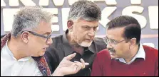  ?? SANJEEV VERMA/HT ?? TMC MP Derek O’brien, Andhra Pradesh CM Chandrabab­u Naidu and Delhi CM Arvind Kejriwal during Naidu’s day-long fast for special status for Andhra, in New Delhi on Monday.