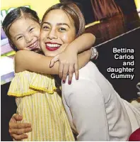  ??  ?? Bettina Carlos and daughter Gummy