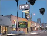  ?? GREG ZABILSKI — CANTER’S DELI ?? Canter’s original Fairfax Avenue location in Los Angeles has been open since 1953.