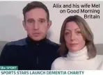  ??  ?? Alix and his wife Mel on Good Morning Britain