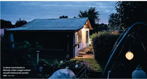  ?? FOTO: DPA ?? In dieser Gartenlaub­e in Münster sollen Jungen schwer sexuell missbrauch­t worden sein.