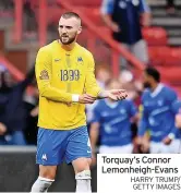  ?? HARRY TRUMP/ GETTY IMAGES ?? Torquay’s Connor Lemonheigh-Evans