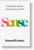  ??  ?? This is an edited extract from Sense by Russell Jones. On sale now.